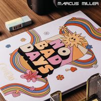 Marcus Miller - No Bad Days