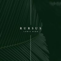 Lewis Bird - Rursus