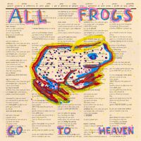Worry Club - All Frogs Go to Heaven (Explicit)
