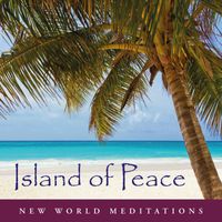 Judy Cooper - Island of Peace - New World Meditations