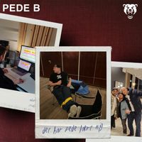 Pede B - Det Har Pede Lært Mig (Explicit)