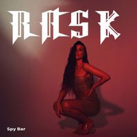 Rask - Spy Bar (Explicit)