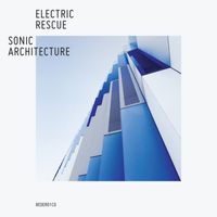 Electric Rescue - Sonic Architecture
