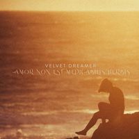 Velvet Dreamer - Amor Non Est Medicabilis Herbis