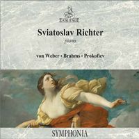 Sviatoslav Richter - Sviatoslav Richter, piano : Weber • Brahms • Prokofiev