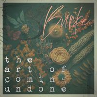 burke. - The Art of Coming Undone (Explicit)