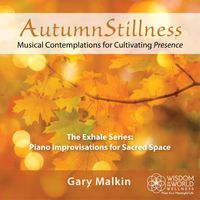 Gary Malkin - Autumn Stillness