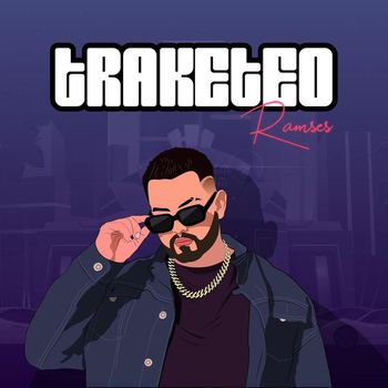Ramses - TRAKETEO (Explicit)