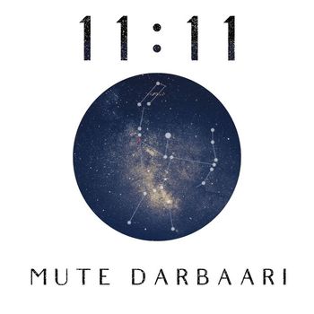 Mute Darbaari - 11:11