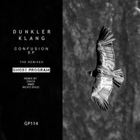 Dunkler Klang - Confusion The Remixes EP