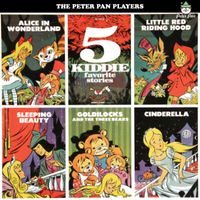 The Peter Pan Players - 5 Kiddie Favorite Stories