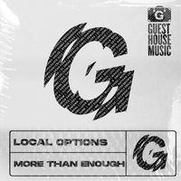 Local Options - More Than Enough