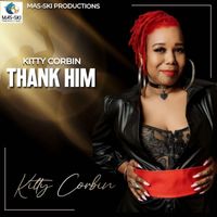 Kitty Corbin - Thank Him