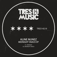Aline Nunez - Midnight Snack EP