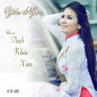 Yến Ngọc - Tình Khúc Xưa