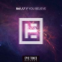Bai - If You Believe