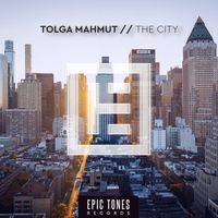 Tolga Mahmut - The City