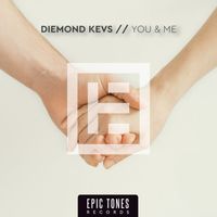 Diemond'Kevs - You & Me