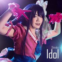 Shiroku - Idol (From "Oshi No Ko")