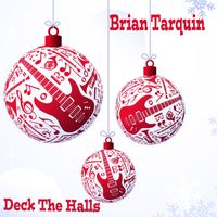 Brian Tarquin - Deck the Halls