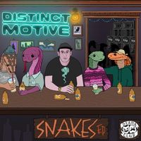 Distinct Motive - Snakes EP