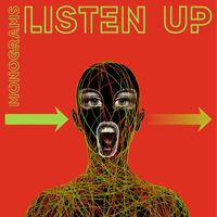 Monograms - Listen Up