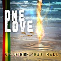 Stonetribe - One Love (feat. Kat Hall)