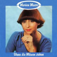 Marion Maerz - Wenn die Möwen ziehen (Remastered 2023)