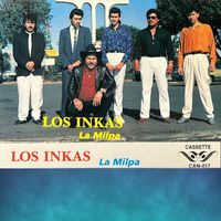 Los Inkas - La Milpa