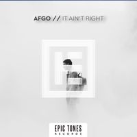 Afgo - It Ain't Right