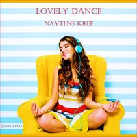 Naytens Kref - Lovely Dance
