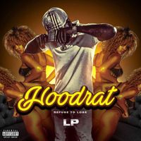 LP - HOODRAT (Explicit)
