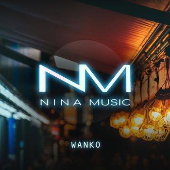 Wanko - Got You Back