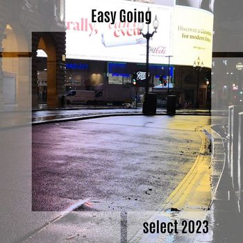 Various Artists - Easy Going Select 2023