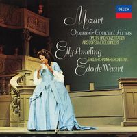 Elly Ameling, English Chamber Orchestra, Edo de Waart - Mozart: Opera & Concert Arias (Elly Ameling – The Philips Recitals, Vol. 5)