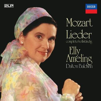 Elly Ameling, Dalton Baldwin - Mozart: Lieder (Elly Ameling – The Philips Recitals, Vol. 7)