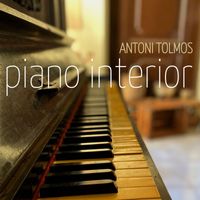Antoni Tolmos - Piano interior