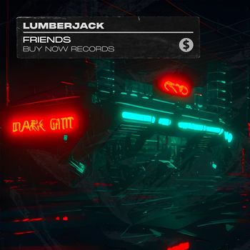 Lumberjack - Friends