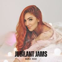 Marsh Rose - Jubilant Jams