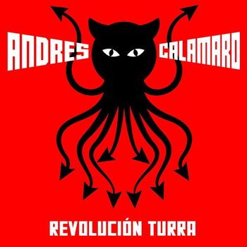 Andrés Calamaro - Revolución turra (En directo Razzmatazz)