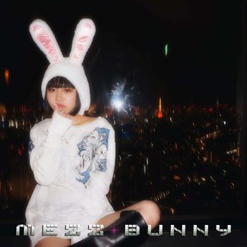 MEZZ - MEZZ BUNNY (Explicit)