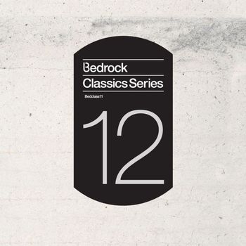 Various Artists - Bedrock Classics Series 12