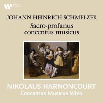 Nikolaus Harnoncourt - Schmelzer: Sacro-profanus concentus musicus