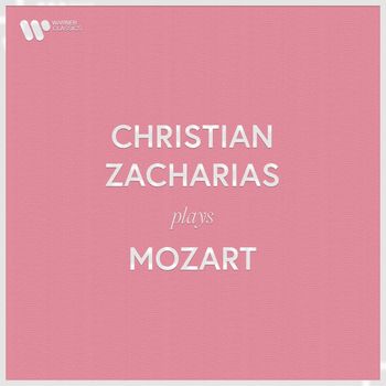 Christian Zacharias - Christian Zacharias Plays Mozart