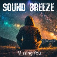 Sound Breeze - Missing You