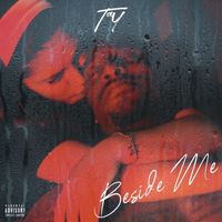 TAY - Beside Me (Explicit)