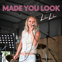 Lili - Made You Look