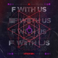 Kreation - F With Us (Explicit)