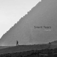 Dante - Silent Tears