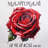 Mantovani - La Vie En Rose (Sped Up)